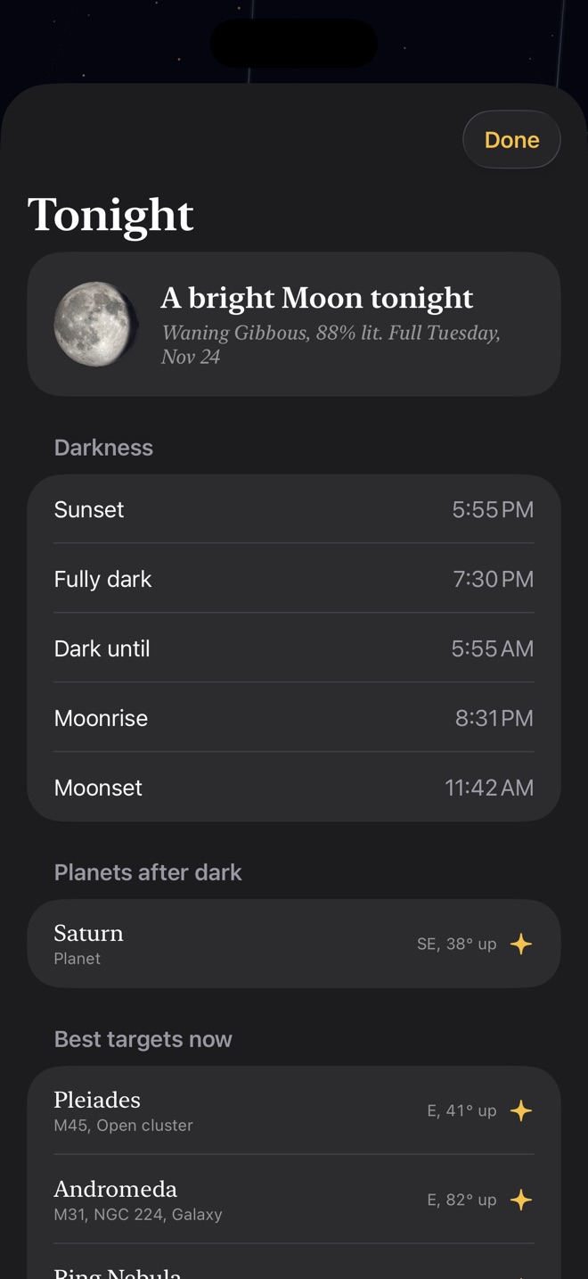 The Tonight screen: a bright waning gibbous Moon, sunset 5:55 PM, fully dark 7:30 PM, Saturn SE 38° up, and the best targets now including the Pleiades and the Andromeda Galaxy